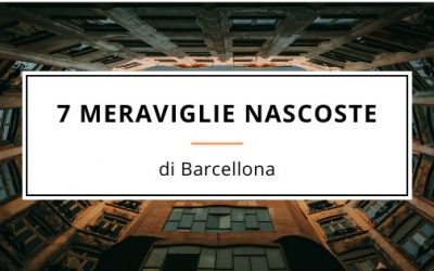 7 Meraviglie Nascoste Barcellona