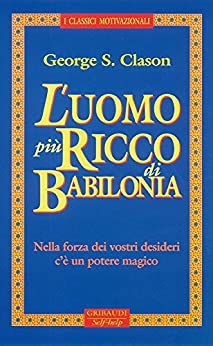 copertina uomo ricco babilonia Clason crescita personale